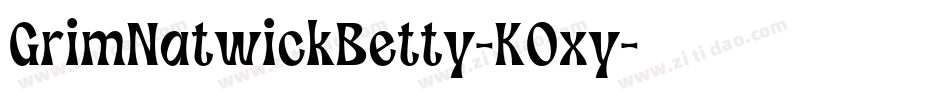 GrimNatwickBetty-K0xy字体转换