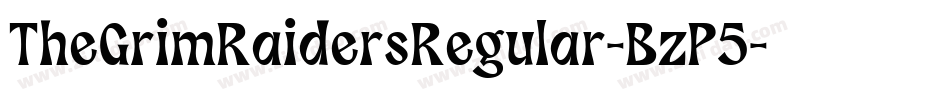 TheGrimRaidersRegular-BzP5字体转换