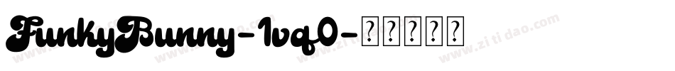 FunkyBunny-1vq0字体转换