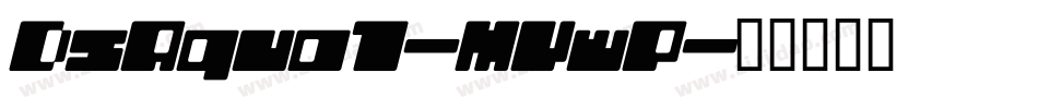 DsAqua1-MVwP字体转换