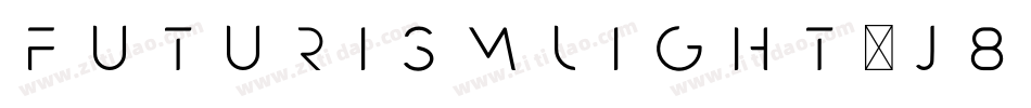 FuturismLight-j8o9字体转换