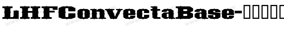 LHFConvectaBase字体转换