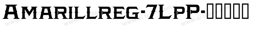 Amarillreg-7LpP字体转换