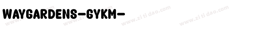 WayGardens-GyKm字体转换