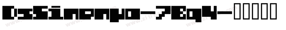 DsSinenya-7Bq4字体转换