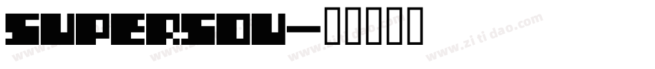 SUPERSOU字体转换