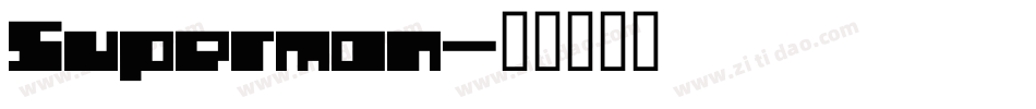 Superman字体转换