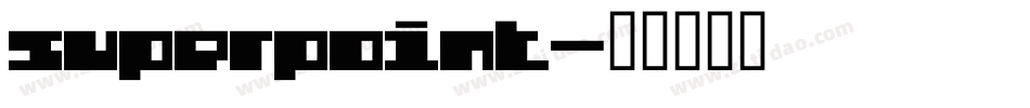 superpoint字体转换