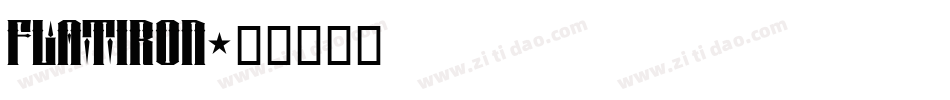 FLATIRON字体转换