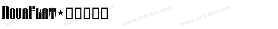 NovaFlat字体转换