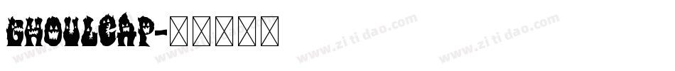 GHOULCAP字体转换