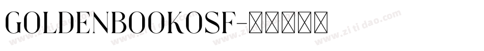 GoldenbookOSF字体转换