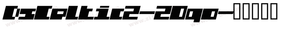 DsCeltic2-2Oqo字体转换