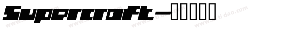 Supercraft字体转换