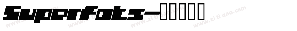 Superfats字体转换