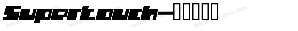 Supertouch字体转换