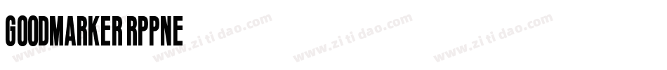 Goodmarker-RppnE字体转换