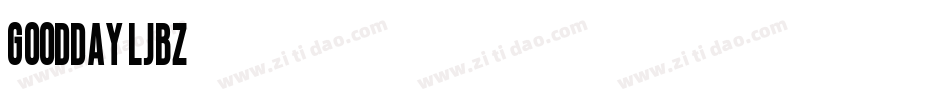 GoodDay-ljBZ字体转换