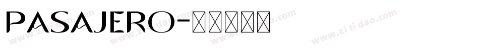 Pasajero字体转换