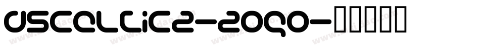 DsCeltic2-2Oqo字体转换