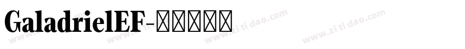 GaladrielEF字体转换