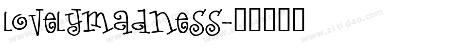 lovelymadness字体转换