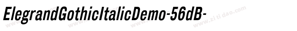 ElegrandGothicItalicDemo-56dB字体转换