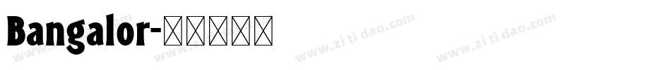 Bangalor字体转换
