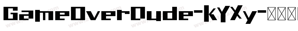 GameOverDude-KYXy字体转换