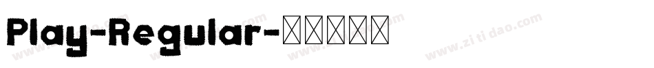 Play-Regular字体转换