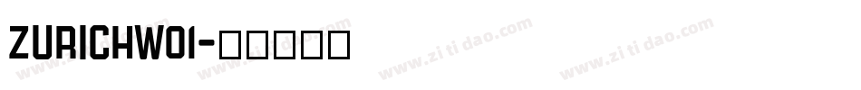 ZurichW01字体转换
