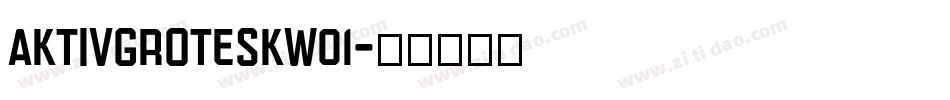 aktivgroteskw01字体转换