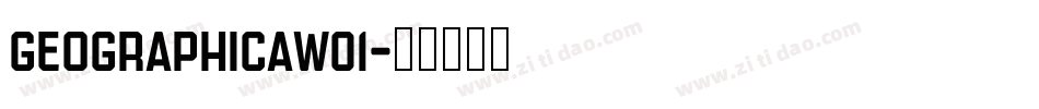 GeographicaW01字体转换