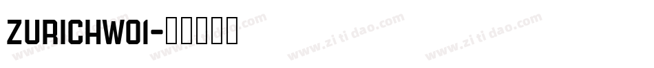 ZurichW01字体转换