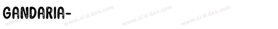 GANDARIA字体转换
