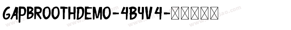 GapbroothDemo-4ByV4字体转换
