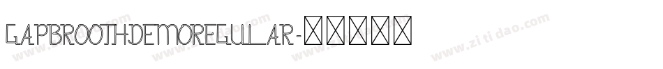 GapbroothDemoRegular字体转换
