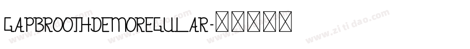 GapbroothDemoRegular字体转换