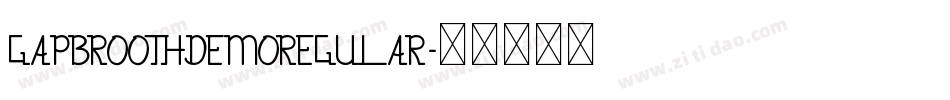 GapbroothDemoRegular字体转换