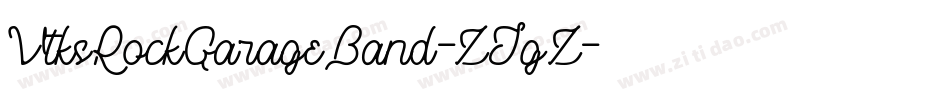VtksRockGarageBand-ZJgZ字体转换