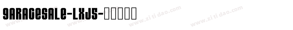 GarageSale-lxj5字体转换
