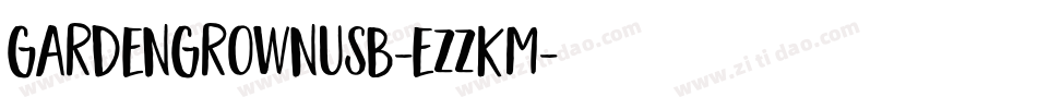 GardenGrownUsB-eZZKm字体转换