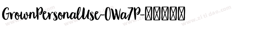 GrownPersonalUse-0Wa7P字体转换