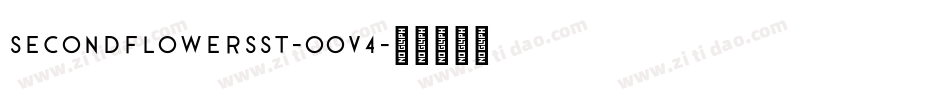 SecondFlowersSt-0oV4字体转换