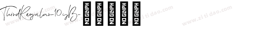ThirdRegular-10yB字体转换