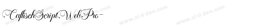 CaflischScriptWebPro字体转换