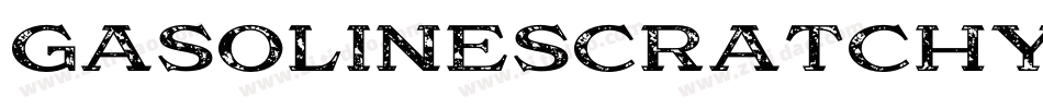 GasolineScratchy-V59y字体转换