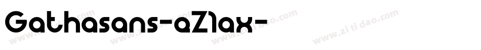 Gathasans-eZ1ax字体转换
