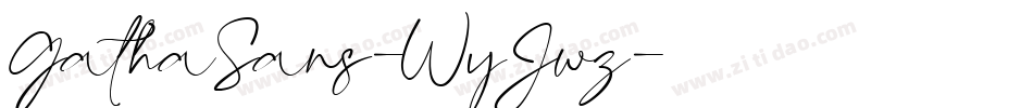GathaSans-WyJwz字体转换