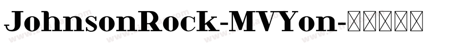 JohnsonRock-MVYon字体转换